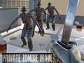                                                                       Private Zombie Wave ﻞﯿﮭﮐ
