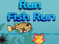                                                                       Run Fish Run ﻞﯿﮭﮐ