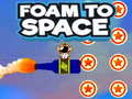                                                                       Foam to Space ﻞﯿﮭﮐ