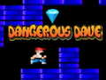                                                                       Dangerous dave ﻞﯿﮭﮐ