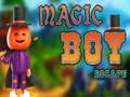                                                                       Magic Boy Escape ﻞﯿﮭﮐ