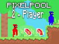                                                                       PixelPooL 2 - Player ﻞﯿﮭﮐ