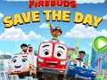                                                                       Firebuds: Save the Day ﻞﯿﮭﮐ