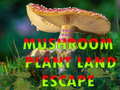                                                                       Mushroom Plant Land Escape  ﻞﯿﮭﮐ