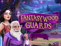                                                                       Fantasywood Guards ﻞﯿﮭﮐ
