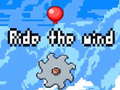                                                                       Ride the Wind ﻞﯿﮭﮐ