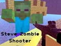                                                                       Steve Zombie Shooter ﻞﯿﮭﮐ
