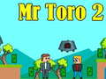                                                                       Mr Toro 2 ﻞﯿﮭﮐ