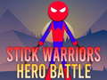                                                                       Stick Warriors Hero Battle ﻞﯿﮭﮐ
