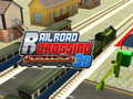                                                                       Railroad Crossing 3D ﻞﯿﮭﮐ