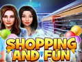                                                                       Shopping and Fun ﻞﯿﮭﮐ