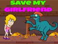                                                                       Save My Girlfriend ﻞﯿﮭﮐ
