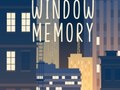                                                                       Window Memory ﻞﯿﮭﮐ