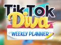                                                                       TikTok Diva Weekly Planner ﻞﯿﮭﮐ