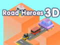                                                                       Road Heroes 3D ﻞﯿﮭﮐ