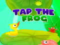                                                                       Tap The Frog ﻞﯿﮭﮐ