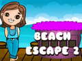                                                                       Beach Escape 2 ﻞﯿﮭﮐ