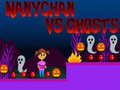                                                                       Nanychan vs Ghosts ﻞﯿﮭﮐ