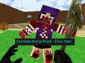                                                                       Combat Pixel Arena - Fury Man ﻞﯿﮭﮐ
