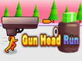                                                                       Gun Head Run  ﻞﯿﮭﮐ