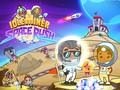                                                                       Idle Miner Space Rush ﻞﯿﮭﮐ