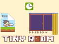                                                                       Tiny Room ﻞﯿﮭﮐ