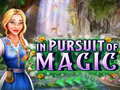                                                                      In Pursuit of Magic ﻞﯿﮭﮐ