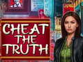                                                                       Cheat the Truth ﻞﯿﮭﮐ