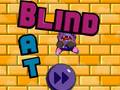                                                                       Blind Bat ﻞﯿﮭﮐ