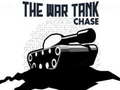                                                                       The War Tank Chase ﻞﯿﮭﮐ