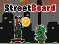                                                                       StreetBoard ﻞﯿﮭﮐ