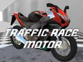                                                                       Traffic Race Motor ﻞﯿﮭﮐ
