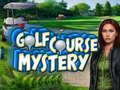                                                                       Golf Course Mystery ﻞﯿﮭﮐ