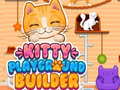                                                                       Kitty Playground Builder ﻞﯿﮭﮐ