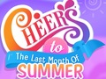                                                                       Cheers to the Last Month of Summer ﻞﯿﮭﮐ