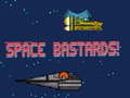                                                                       Space Bastards ﻞﯿﮭﮐ