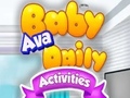                                                                       Baby Ava Daily Activities ﻞﯿﮭﮐ