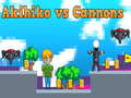                                                                       Akihiko vs Cannons ﻞﯿﮭﮐ