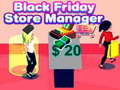                                                                       Black Friday Store Manager ﻞﯿﮭﮐ