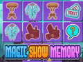                                                                       Magic Show Memory ﻞﯿﮭﮐ