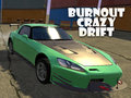                                                                       Burnout Crazy Drift ﻞﯿﮭﮐ