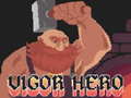                                                                       Vigor Hero ﻞﯿﮭﮐ