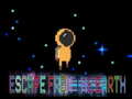                                                                       Escape From the Earth ﻞﯿﮭﮐ