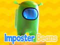                                                                       impostor beans ﻞﯿﮭﮐ
