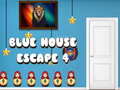                                                                       Blue House Escape 4 ﻞﯿﮭﮐ