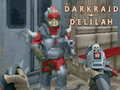                                                                       Darkraid Delilah  ﻞﯿﮭﮐ