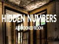                                                                       Abandoned Room Hidden Numbers ﻞﯿﮭﮐ