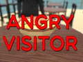                                                                       Angry Visitor ﻞﯿﮭﮐ