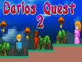                                                                       Darios Quest 2 ﻞﯿﮭﮐ