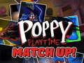                                                                       Poppy Playtime Match Up! ﻞﯿﮭﮐ